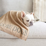Let Dogs Be Dogs Blanket